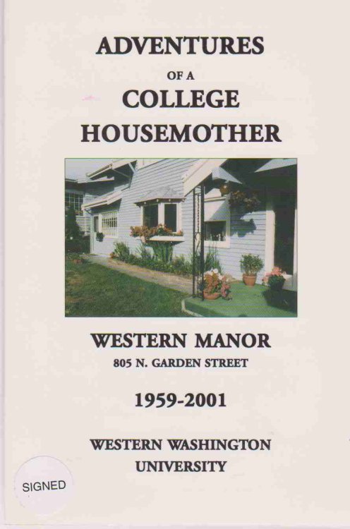ADVENTURES OF A COLLEGE HOUSEMOTHER