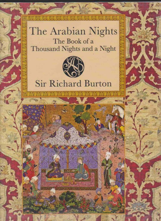 THE ARABIAN NIGHTS The Book of a Thousand Nights and a Night