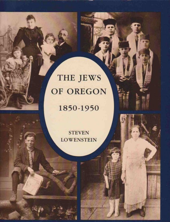 THE JEWS OF OREGON, 1850-1950