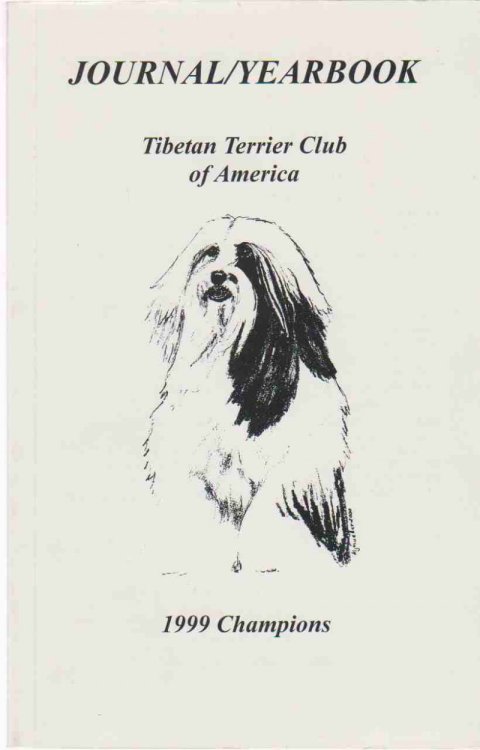 JOURNAL/YEARBOOK 1999 CHAMPIONS. TIBETAN TERRIER CLUB OF AMERICA