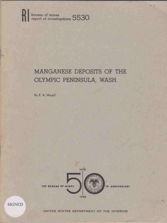 MANGANESE DEPOSITS OF THE OLYMPIC PENINSULA, WASH.