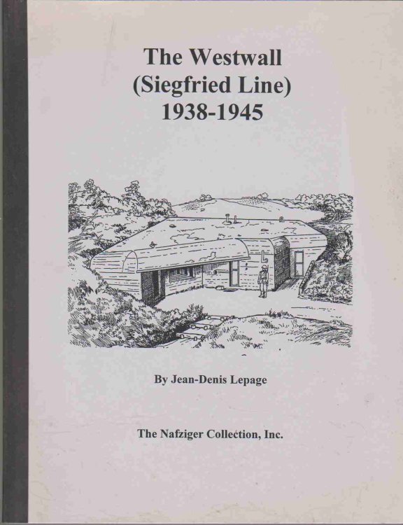 THE WESTWALL 1938-1945