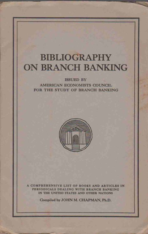 BIBLIOGRAPHY ON BRANCH BANKING