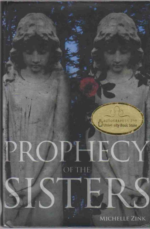 PROPHECY OF THE SISTERS