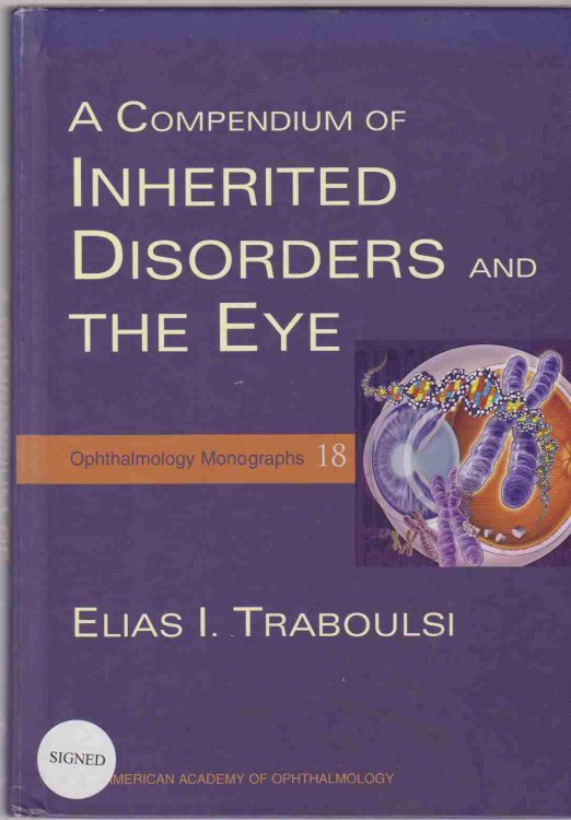 A COMPENDIUM OF INHERITED DISORDERS AND THE EYE