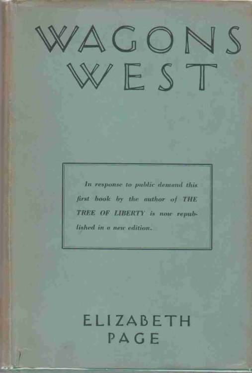 WAGONS WEST A Story of the Oregon Trail