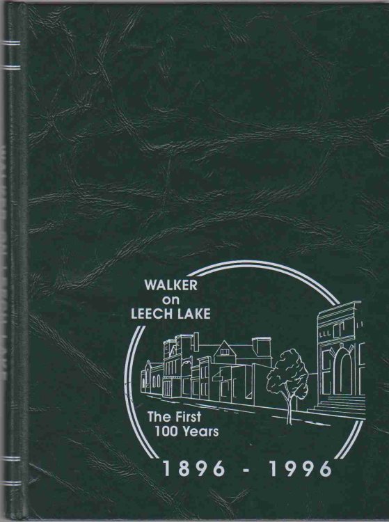 A WALK THROUGH TIME WALKER CENTENNIAL 1896-1996