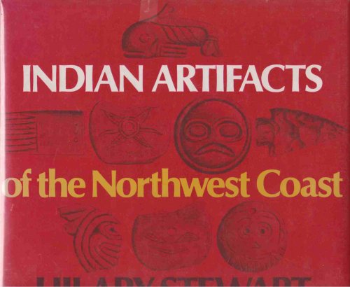 INDIAN ARTIFACTS OF THE NORTHWEST COAST
