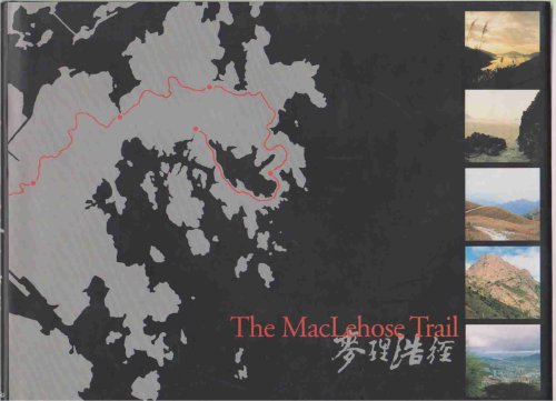 THE MACLEHOSE TRAIL
