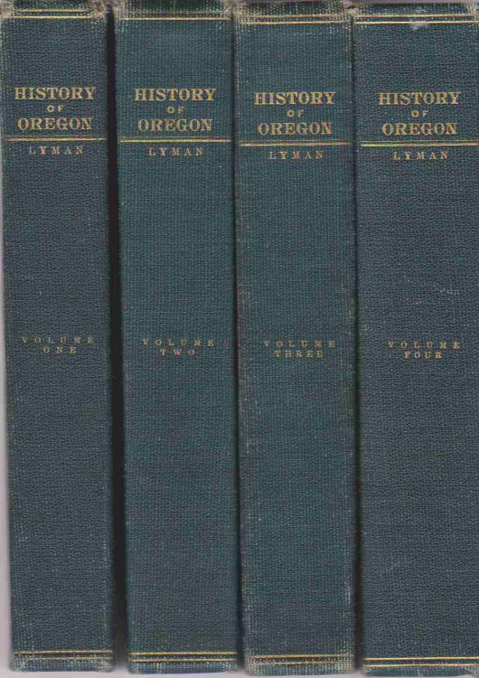 HISTORY OF OREGON Growth of an American State, 4 Volumes