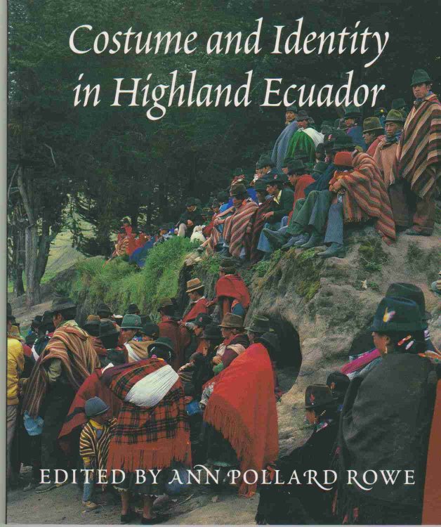 COSTUME AND IDENTITY IN HIGHLAND ECUADOR
