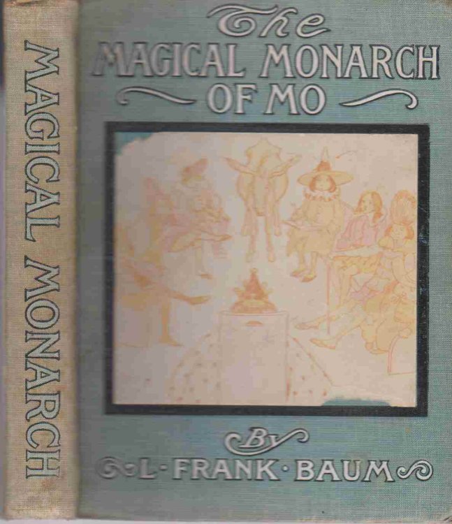 THE SURPRISING ADVENTURES OF THE MAGICAL MONARCH OF MO AND HIS PEOPLE