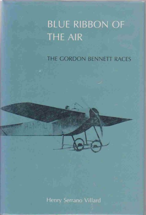 BLUE RIBBON OF THE AIR The Gorden Bennett Races