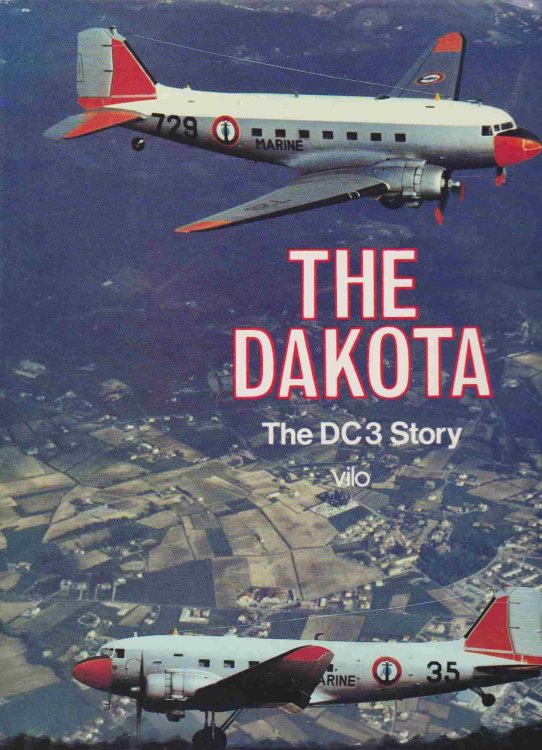 THE DAKOTA The DC3 Story