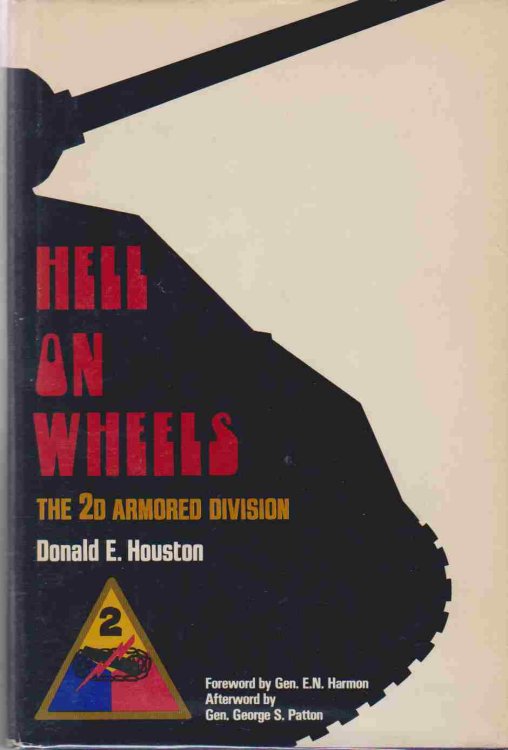 HELL ON WHEELS The 2D Armored Division
