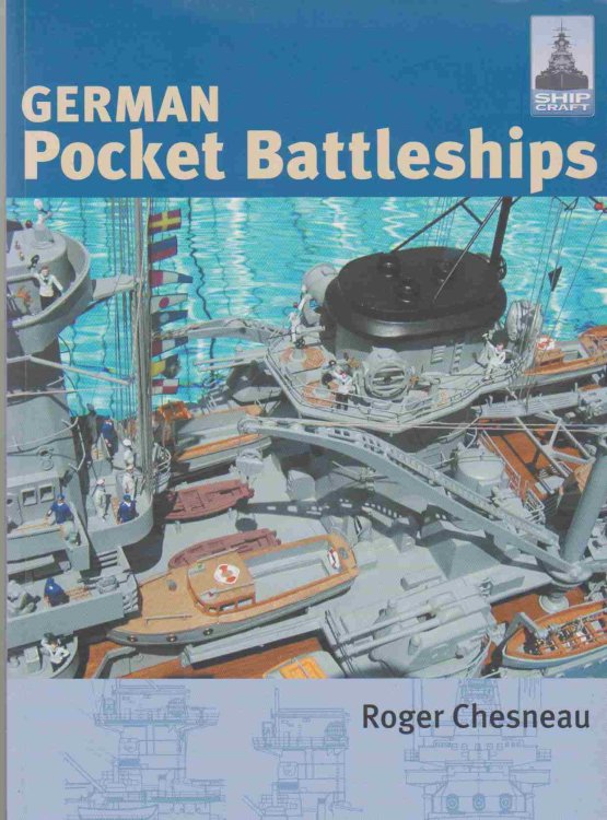 SHIPCRAFT 1 - GERMAN POCKET BATTLESHIPS