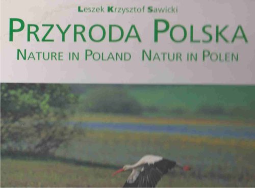 PRZYRODA POLSKA (NATUR IN POLEN)