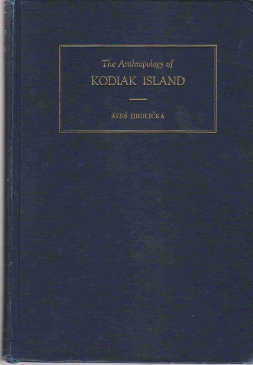 ANTHROPOLOGY OF KODIAK ISLAND