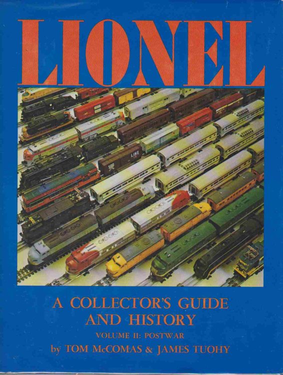 LIONEL Collector's Guide and History. Vol. II: Postwar.