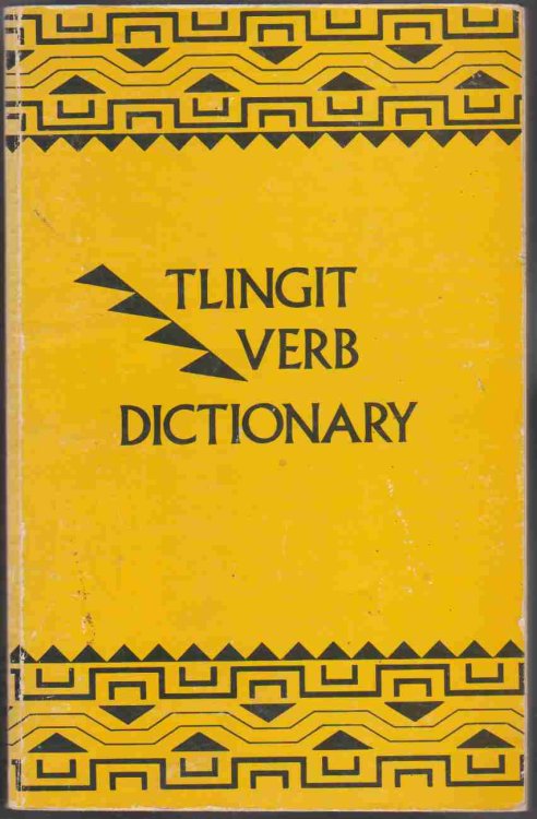 TLINGIT VERB DICTIONARY