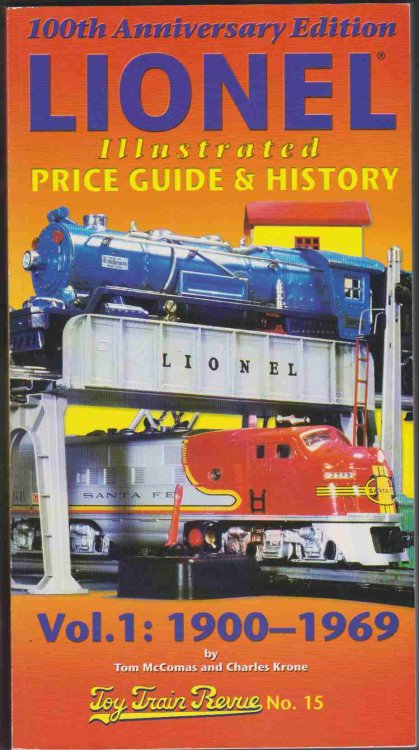 LIONEL PRICE AND RARITY GUIDE 1901-1969, 2000 Edition