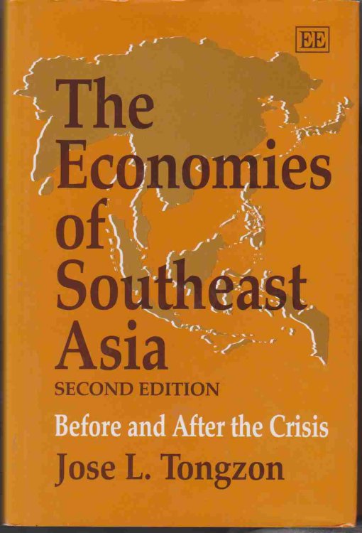 THE ECONOMIES OF SOUTHEAST ASIA, SECOND EDITION Before and after the Crisis