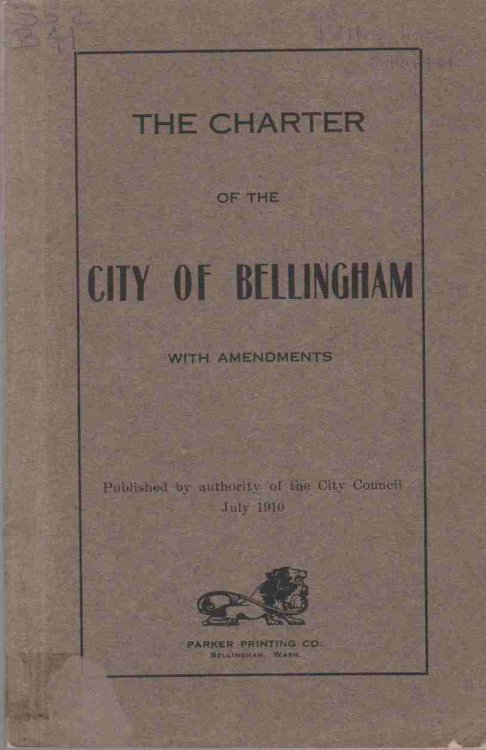 THE CHARTER OF THE CITY OF BELLINGHAM WITH AMENDMENTS