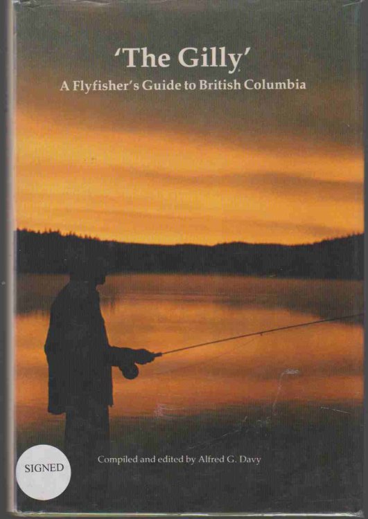 THE GILLY A Flyfisherman's Guide