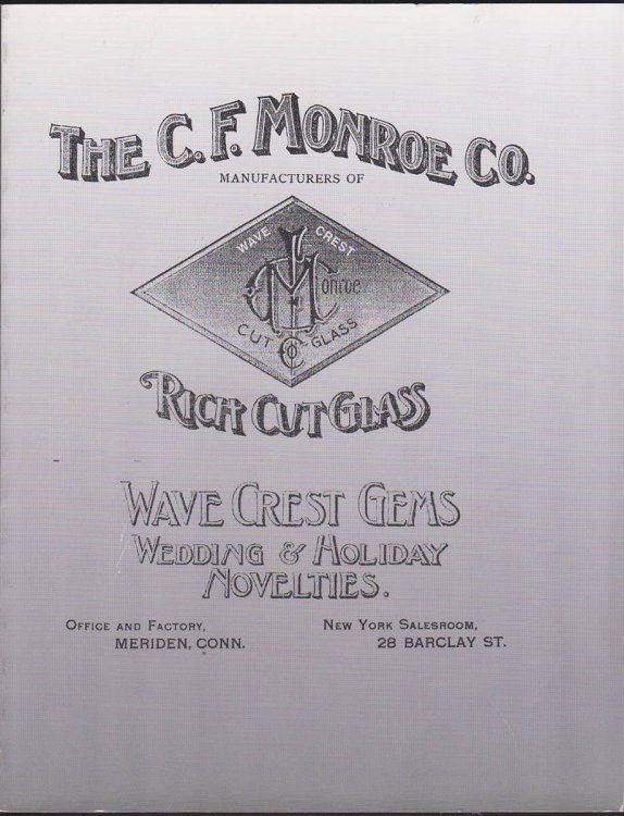THE C. F. MONROE COMPANY CATALOGS WAVE CREST GEMS AND RICH CUT