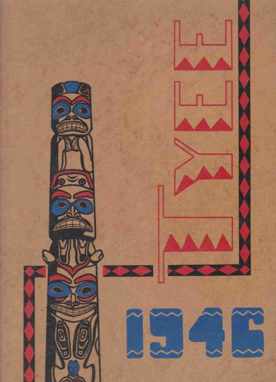 TYEE 1946. UNIVERSITY OF WASHINGTON YEARBOOK. VOLUME 47