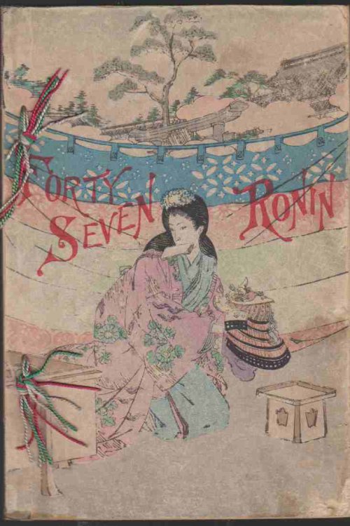 FORTY SEVEN RONIN