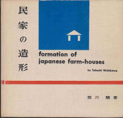 FORMATION OF JAPANESE FARM HOUSES