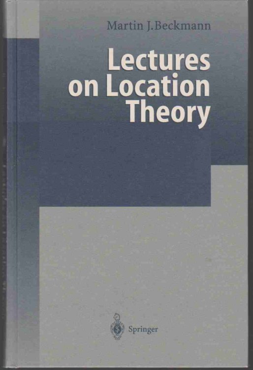 LECTURES ON LOCATION THEORY