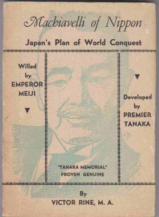 MACHIAVELLI OF NIPPON Japan's Plan of World Conquest