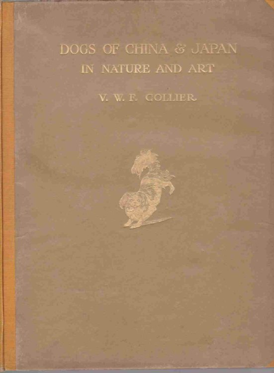 DOGS OF CHINA & JAPAN IN NATURE AND ART