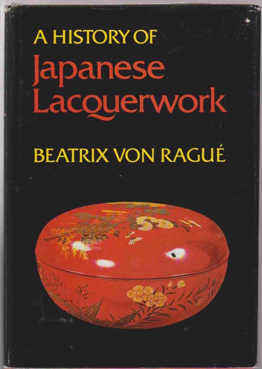 A HISTORY OF JAPANESE LACQUERWORK