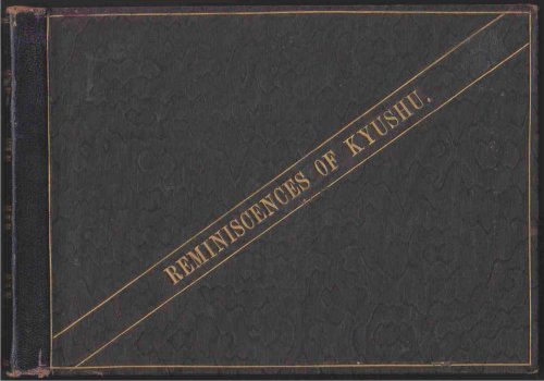 REMINISCENCES OF KYUSHU