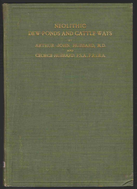 NEOLITHIC DEW-PONDS AND CATTLE-WAYS