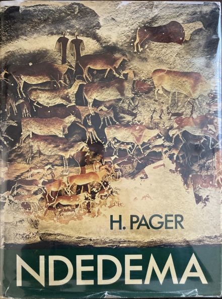 NDEDEMA A Documentation of the Rock Paintings of the Ndedema Gorge