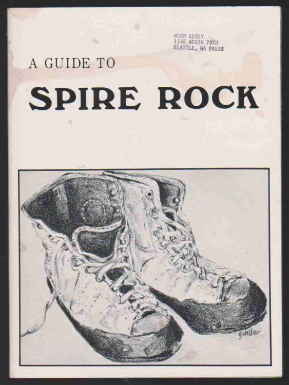 A GUIDE TO SPIRE ROCK