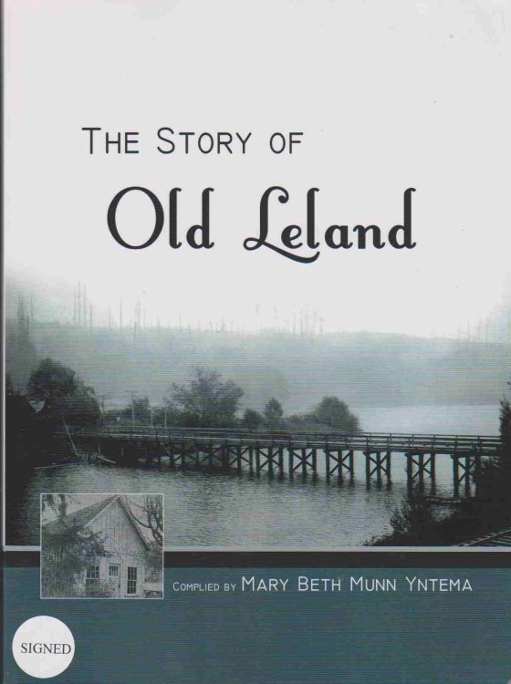 THE STORY OF OLD LELAND