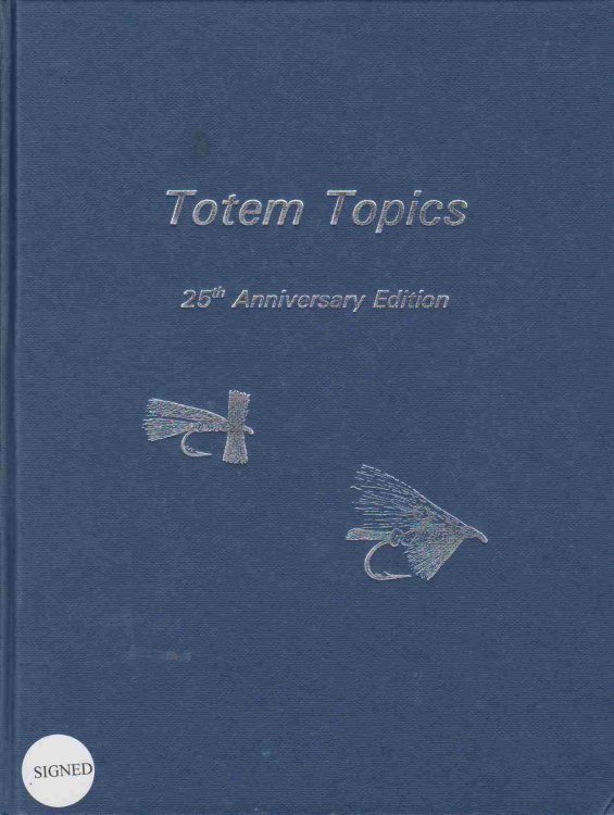 TOTEM TOPICS 25TH ANNIVERSARY EDITION