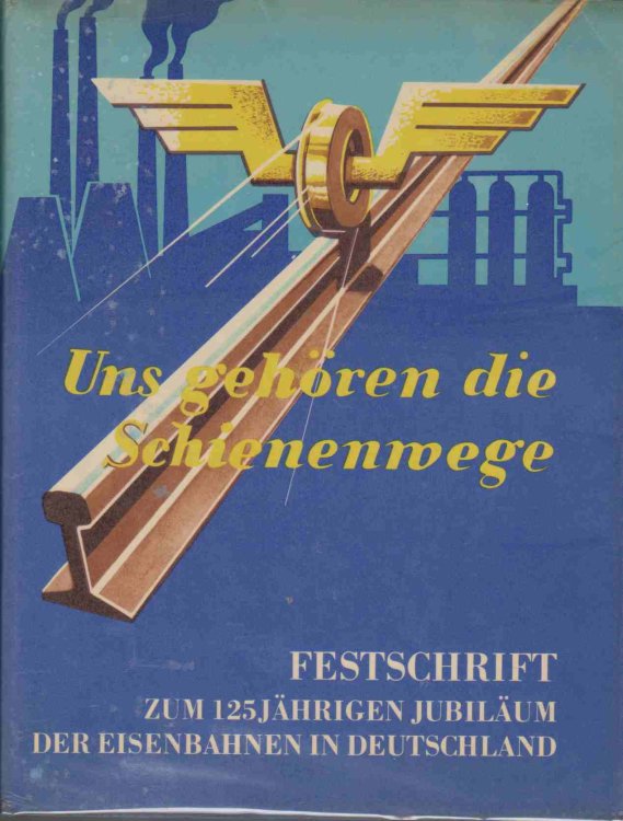 UNS GEHOREN DIE SCHIENENWEGE