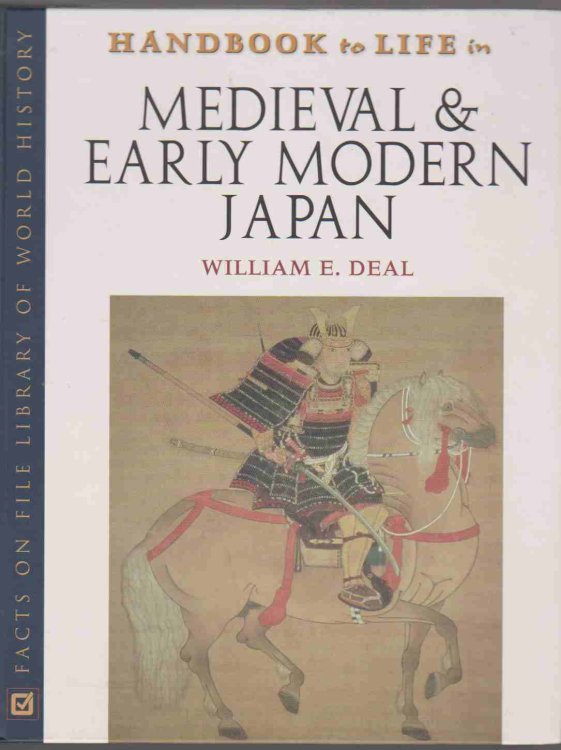 HANDBOOK TO LIFE IN MEDIEVAL AND EARLY MODERN JAPAN