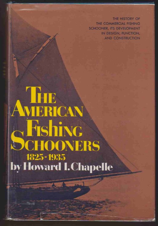 THE AMERICAN FISHING SCHOONERS 1825-1935
