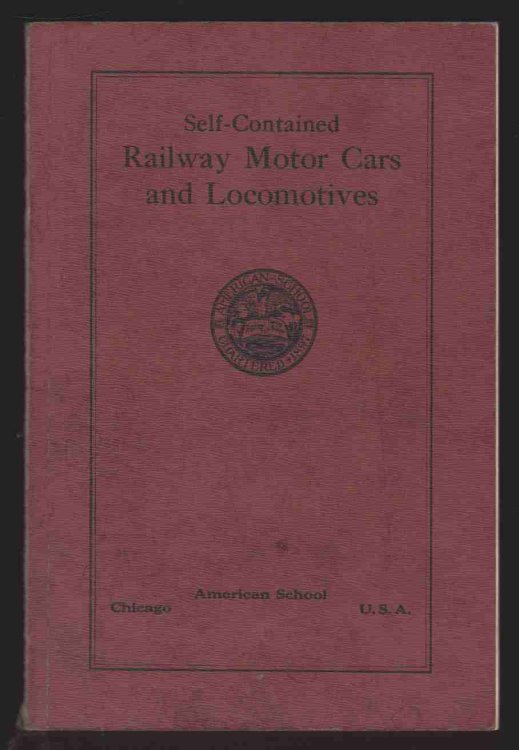 SELF-CONTAINED RAILWAY MOTOR CARS AND LOCOMOTIVES Instruction Paper