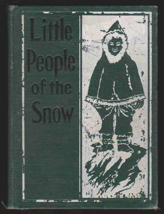 LITTLE PEOPLE OF THE SNOW