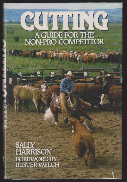 CUTTING A Guide for the Non-Pro Competitor