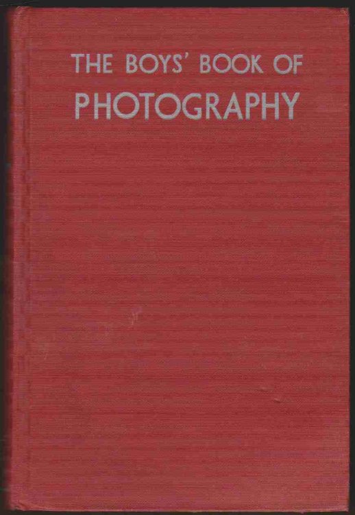 THE BOYS' BOOK OF PHOTOGRAPHY