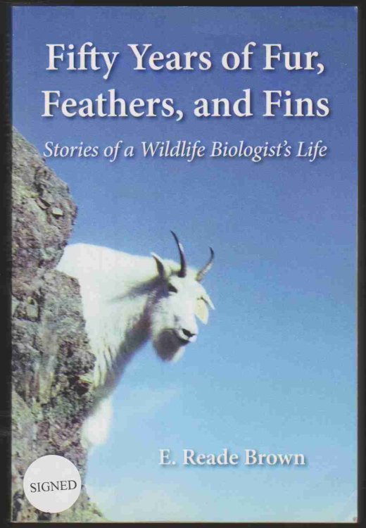 FIFTY YEARS OF FUR, FEATHER, AND FINS